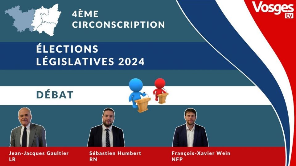 Débat sur les élections législatives anticipées : 4ème circonscription