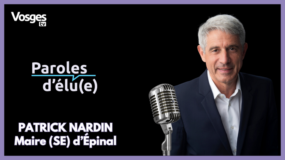 Paroles d'élu(e) avec Patrick Nardin