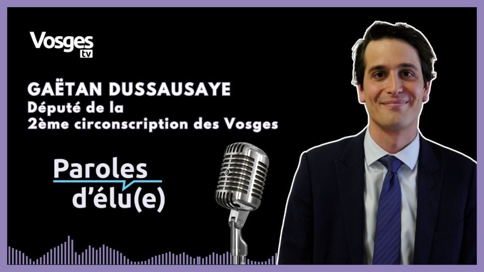 Paroles d'Elu(e) avec Gaëtan Dussausaye