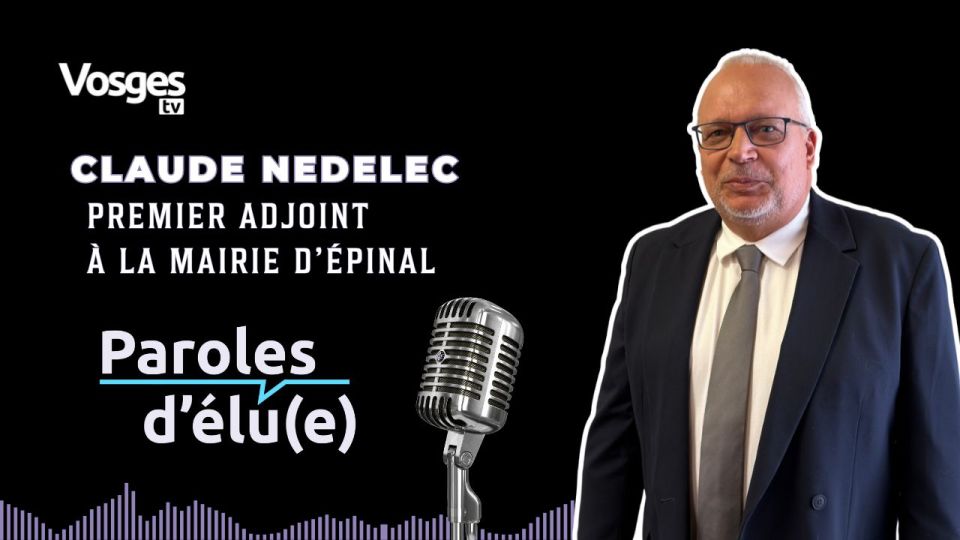 Paroles d'élu(e) avec Claude Nedelec