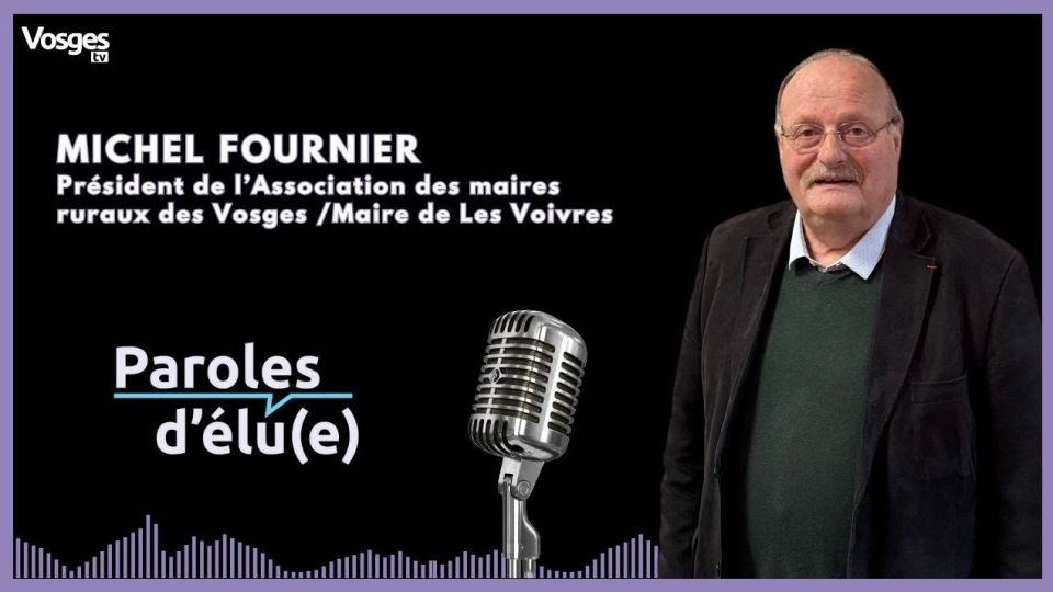 Paroles d'élu(e) avec Michel Fournier