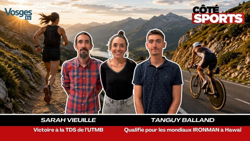 Côté Sports : Sarah Vieuille & Tanguy Balland 