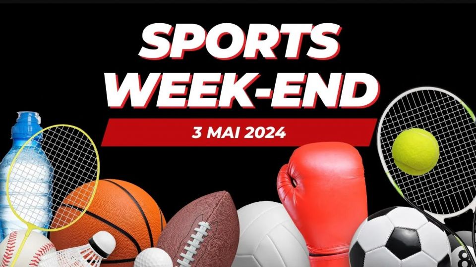Sports week-end du 3 mai