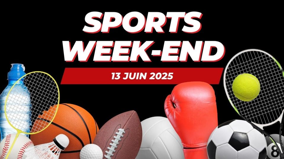 Sports week-end du 13 juin