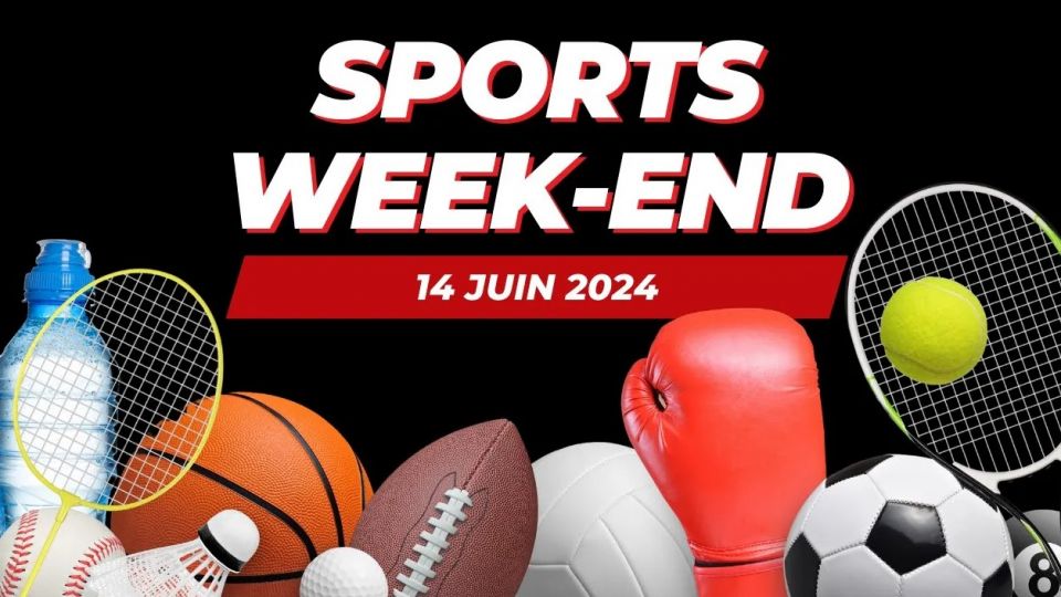 Sports week-end du 14 juin