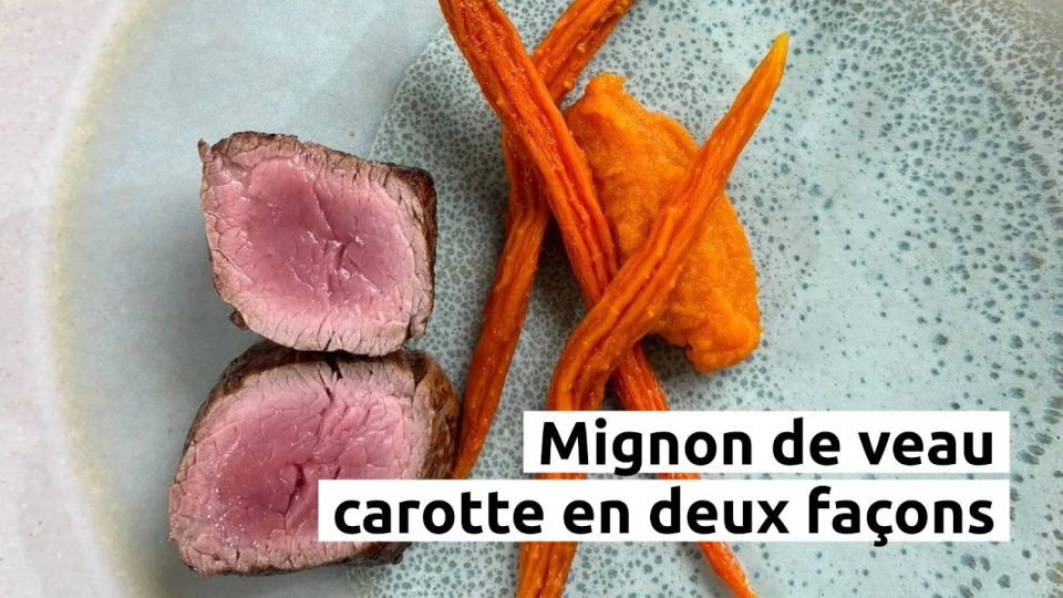 A feu doux : La Villa Camille & Julien #03 Mignon de veau, carotte en deux façons