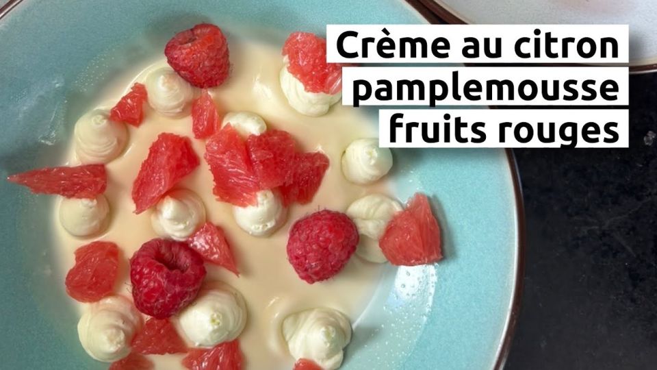 A feu doux : Racines #5 Crème au citron, pamplemousse et fruits rouges