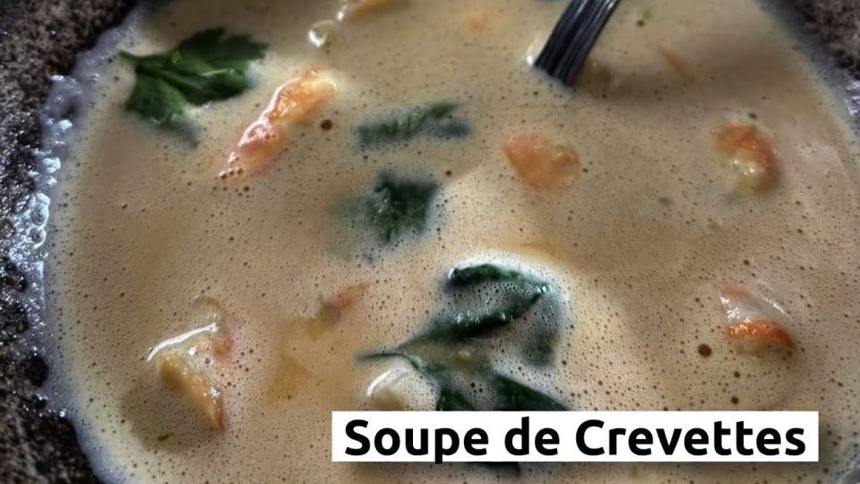 A feu doux : Le Romarin #2 Soupe de Crevettes