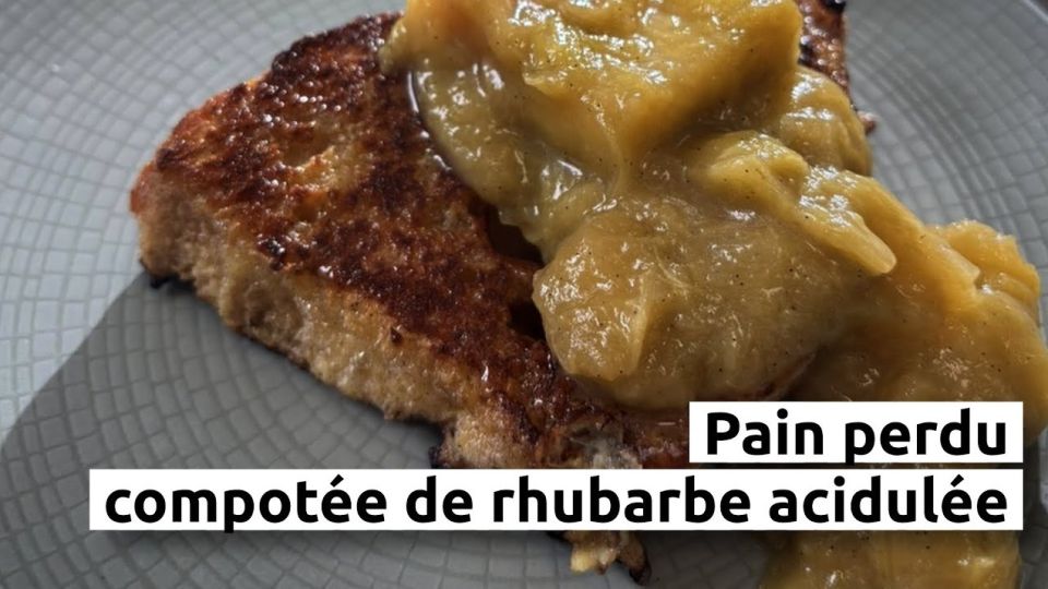 A feu doux : Le Romarin #5 Pain perdu & compotée de rhubarbe acidulée