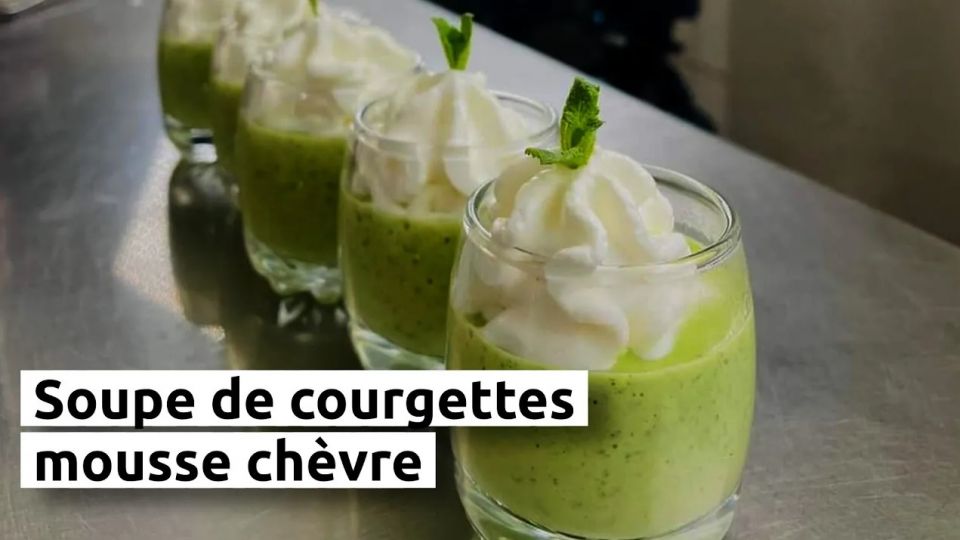 A feu doux : Les Fines Herbes #1 Soupe de courgettes et mousse chèvre