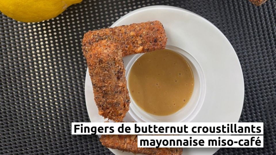 A feu doux : Les Roses #1 Fingers de butternut croustillants & mayonnaise miso-café