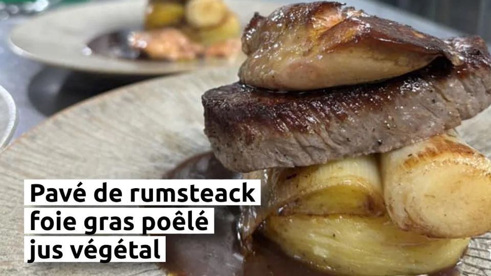 A feu doux : La Maison de Laveline #4 Pavé de rumsteack, foie gras poêlé et jus végétal