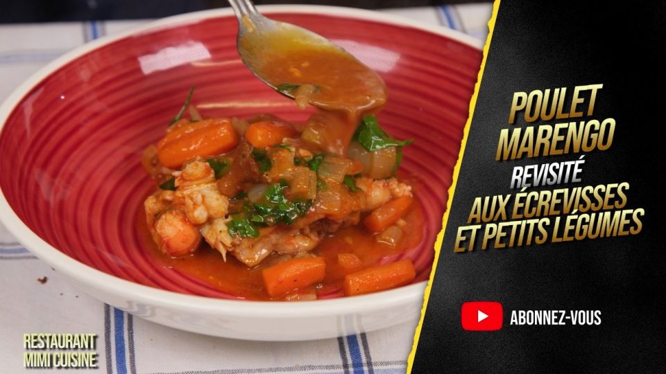 A feu doux : Mimi Cuisine #04 Poulet Marengo revisité aux écrevisses et petits légumes