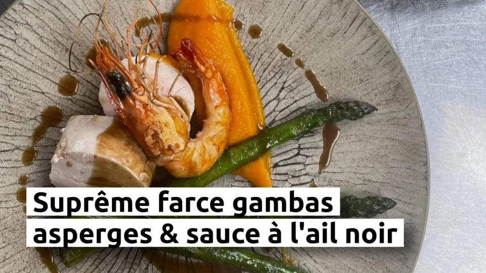 A feu doux : La Maison de Laveline #04 Suprême farce gambas, asperges & sauce à l'ail noir