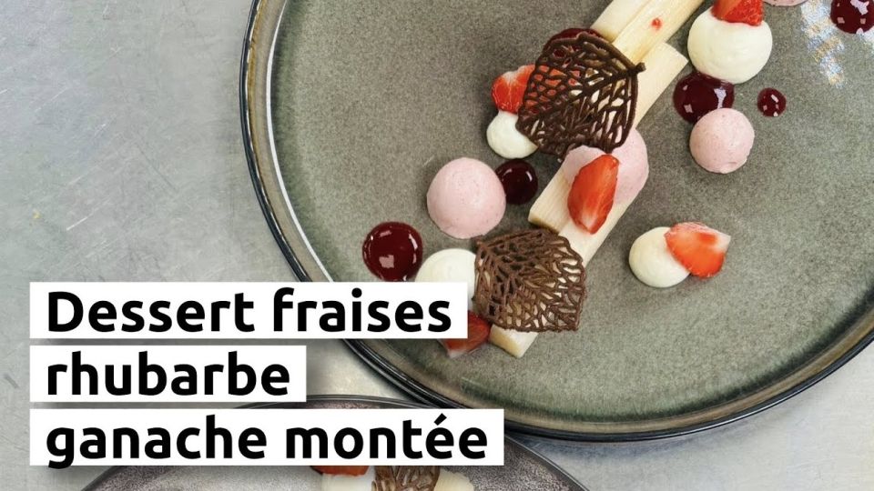 A feu doux : Les Ménestrels #5 Dessert fraises, rhubarbe et ganache montée