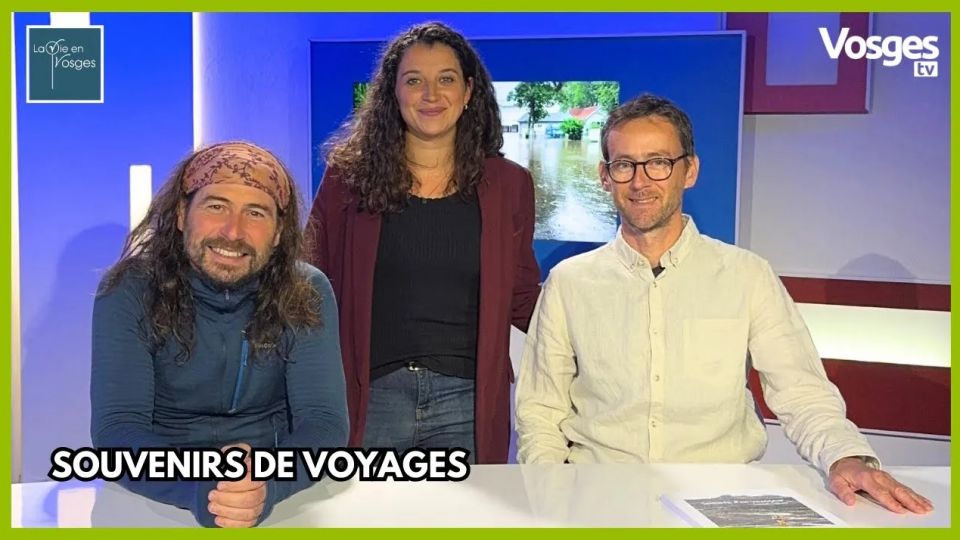 La Vie en Vosges avec Samuel Liébaux & Florent Jeannet