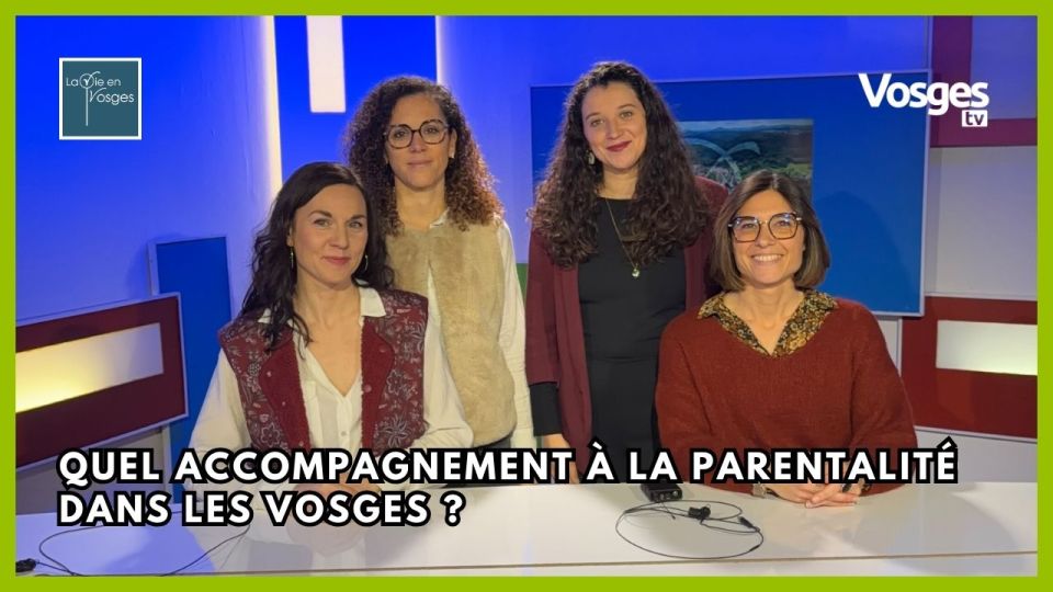 La Vie en Vosges avec Mélissa Serfague, Marie Charbonnier & Claire André Petitdemange