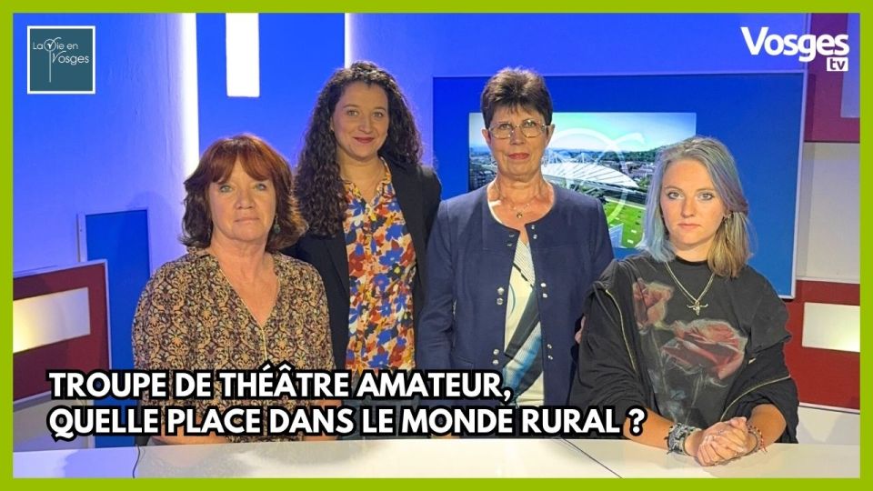 La Vie en Vosges avec Martine Mathieu, Pascale Hauden & Léane Martin
