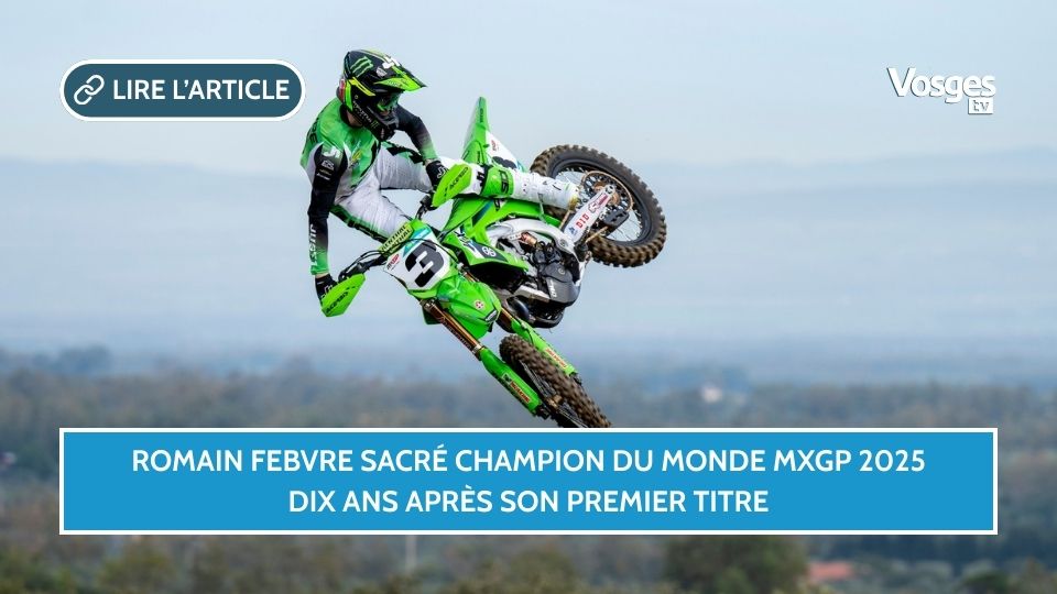 Romain Febvre sacré champion du monde MXGP 2025, dix ans après son premier titre