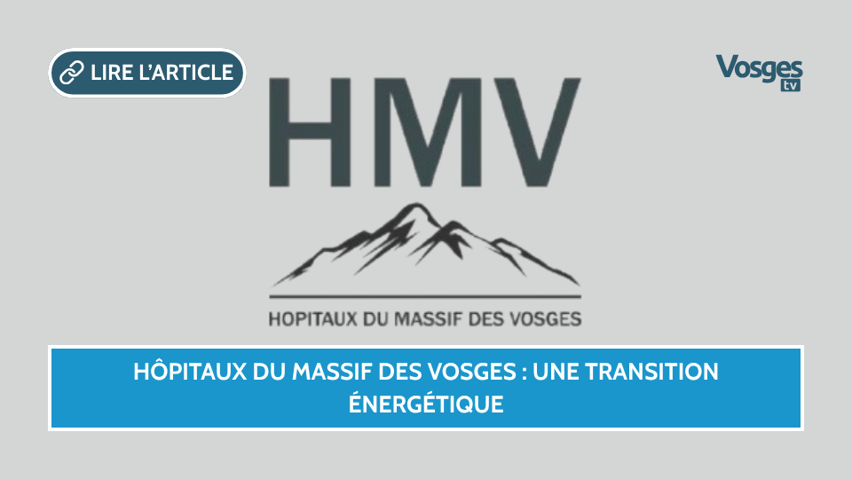 Hôpitaux du Massif des Vosges : bien plus que des panneaux solaires, une transition énergétique toujours plus poussée