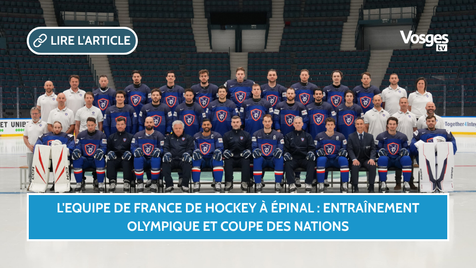 L'Equipe de France de hockey à Épinal : entraînement olympique et Coupe des Nations