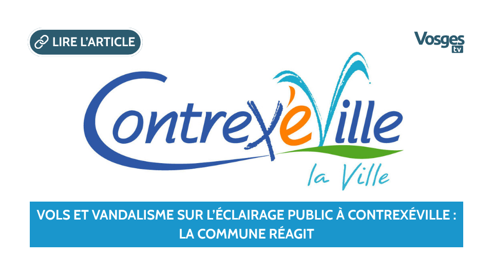 Vols et vandalisme sur l’éclairage public à Contrexéville : la commune réagit
