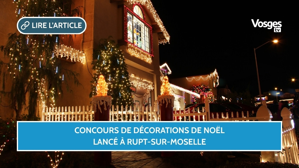 Concours de décorations de Noël lancé à Rupt-sur-Moselle