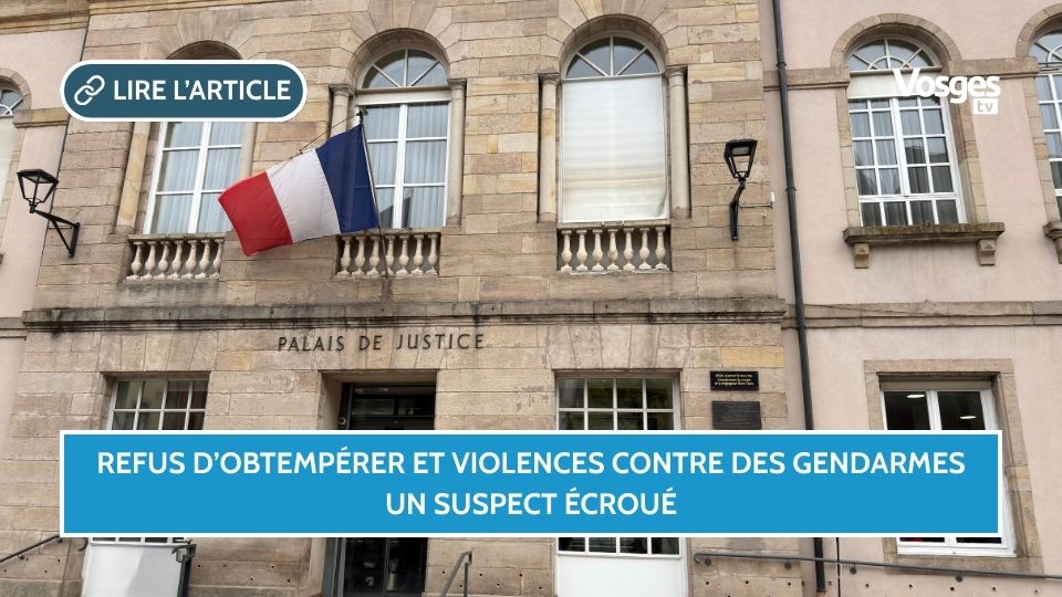 Refus d’obtempérer et violences contre des gendarmes, un suspect écroué