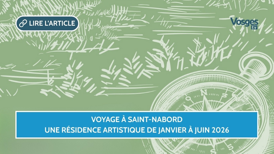 Voyage à Saint-Nabord, une résidence artistique de janvier à juin 2026