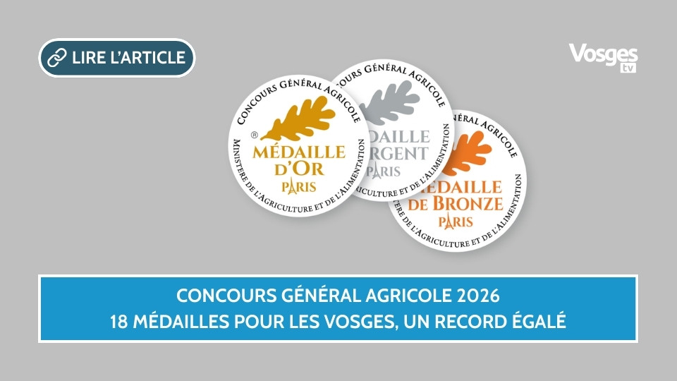 Concours Général Agricole 2026 : 18 médailles pour les Vosges, un record égalé