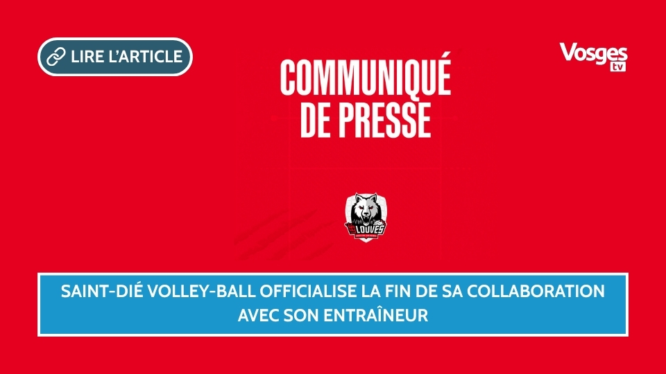 Saint-Dié Volley-Ball officialise la fin de sa collaboration avec son entraîneur