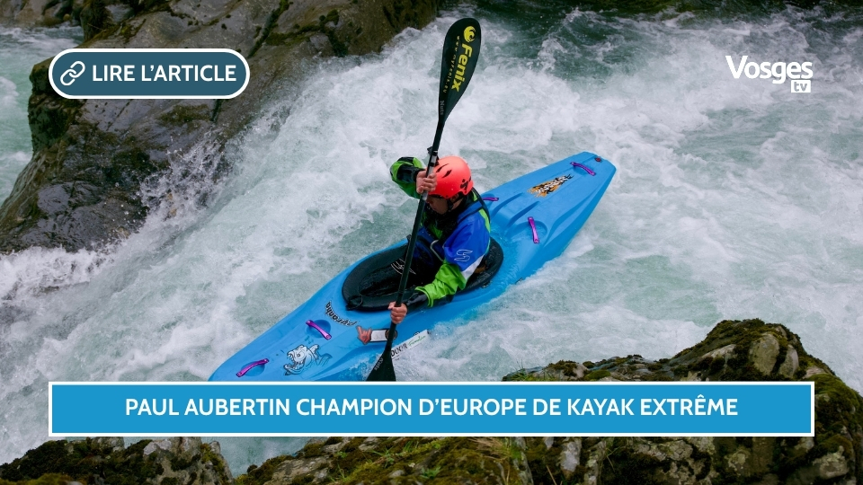 Paul Aubertin champion d’Europe de kayak extrême