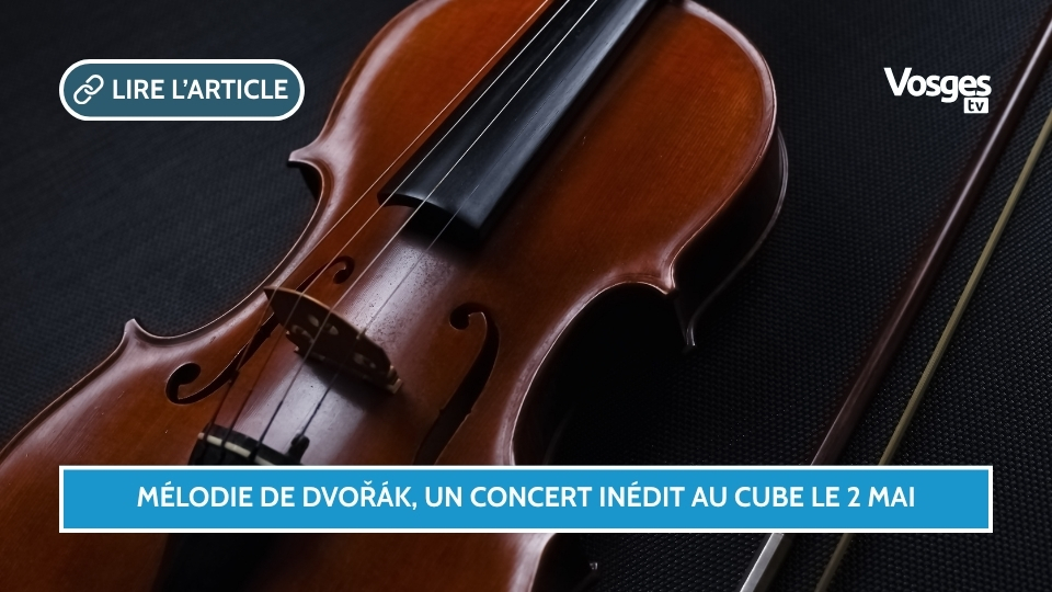 Mélodie de Dvorak, un concert inédit au Cube le 2 mai