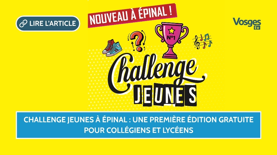 Challenge Jeunes à Épinal : une première édition gratuite pour collégiens et lycéens