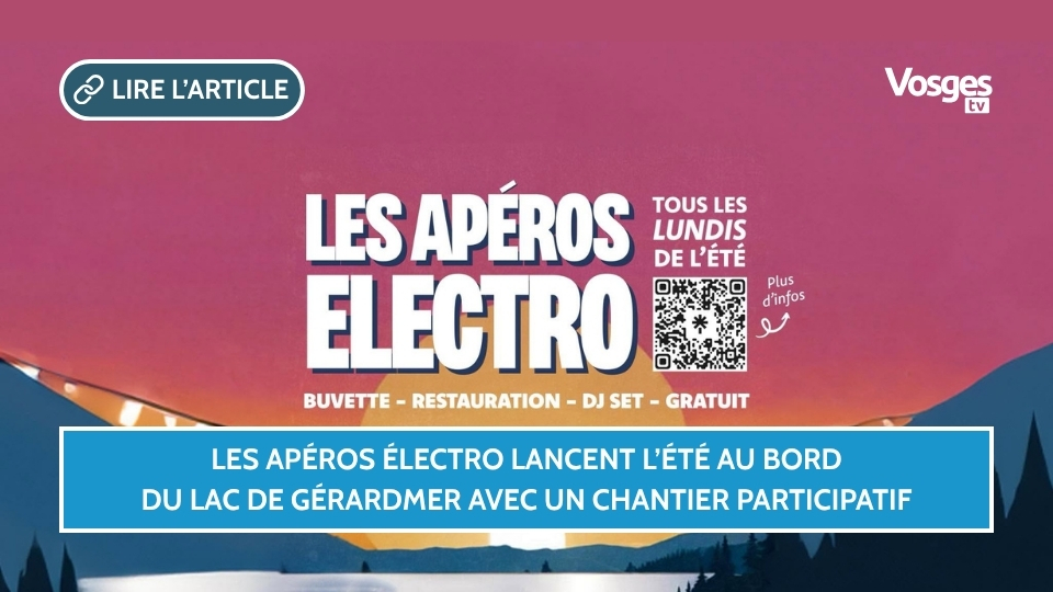 Les Apéros Électro lancent l’été au bord du lac de Gérardmer avec un chantier participatif