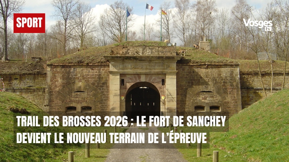 Trail des Brosses 2026 : le Fort de Sanchey devient le nouveau terrain de l’épreuve