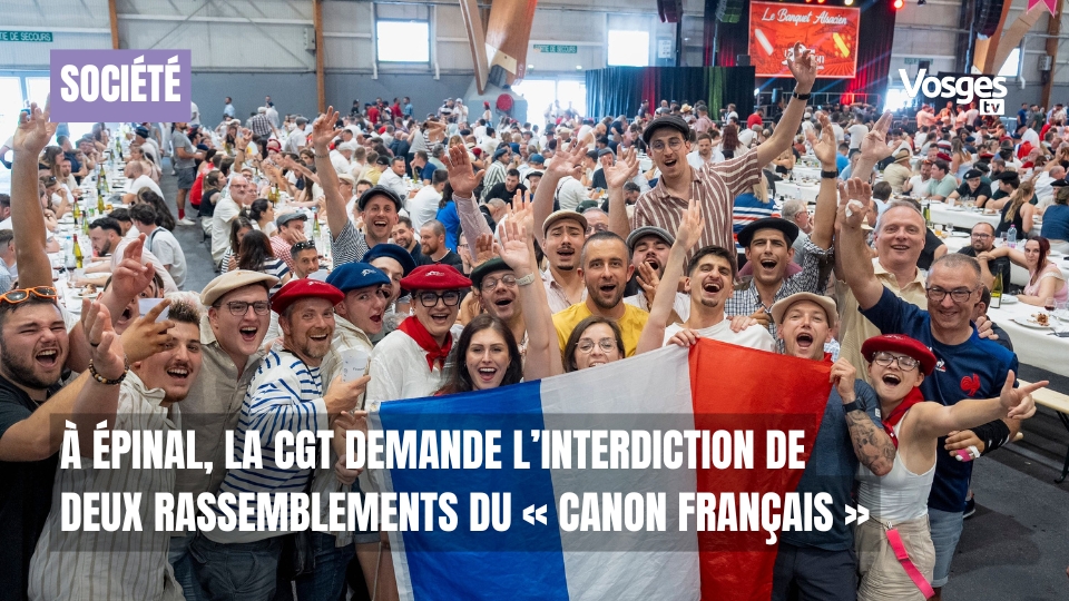 À Épinal, la CGT demande l’interdiction de deux rassemblements du « Canon français »