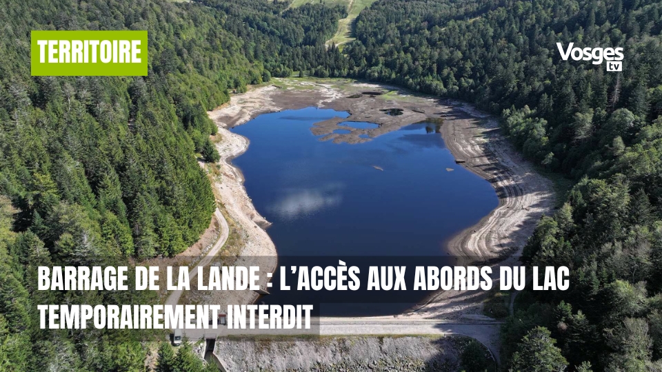 Barrage de la Lande : l’accès aux abords du lac temporairement interdit
